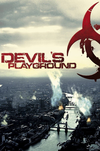 Sân Chơi Của Quỷ (Devil's Playground) [2010]