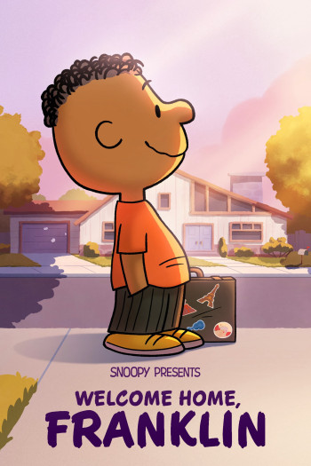 Snoopy Giới Thiệu: Chào Mừng Bạn Về Nhà, Franklin - Snoopy Presents: Welcome Home, Franklin (Snoopy Presents: Welcome Home, Franklin) [2024]