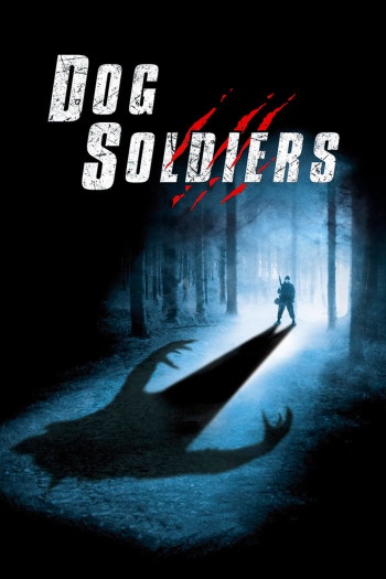 Sói Đột Biến (Dog Soldiers) [2002]