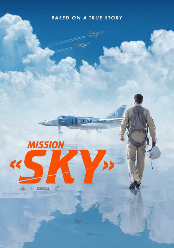 Sứ Mệnh Bầu Trời (Mission Sky (Nebo)) [2021]