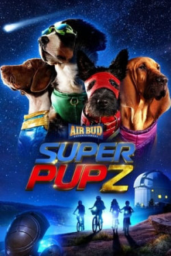 Super PupZ: Những chú cún siêu năng (Super PupZ) [2022]