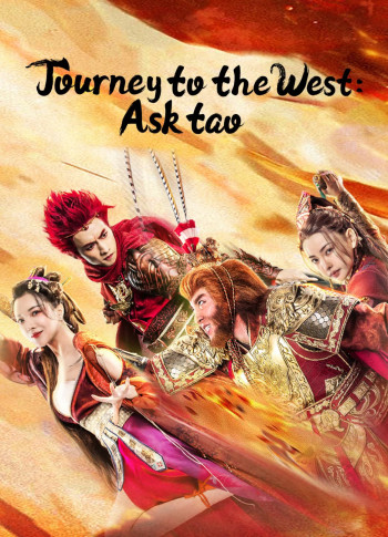 Tây Du Vấn Đạo (Journey to the West: Ask tao) [2023]