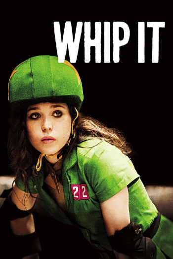  Teen Girl Nổi Loạn (Whip It) [2009]