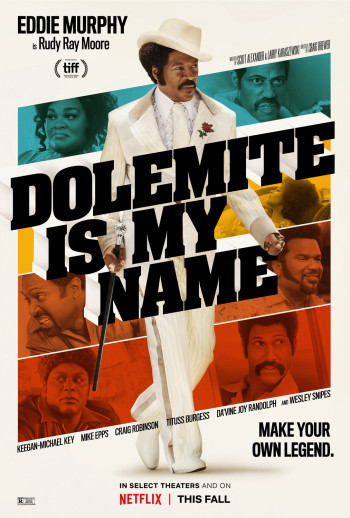 Tên tôi là Dolemite (Dolemite Is My Name) [2019]