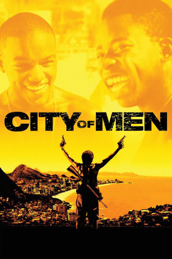  Thành Phố Đàn Ông (City of Men) [2007]