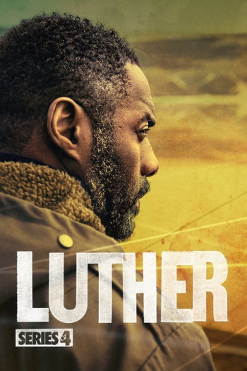 Thanh Tra Luther 4 (Luther 4) [2015]