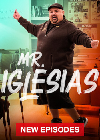 Thầy Giáo Iglesias (Phần 2) (Mr. Iglesias (Season 2)) [2020]
