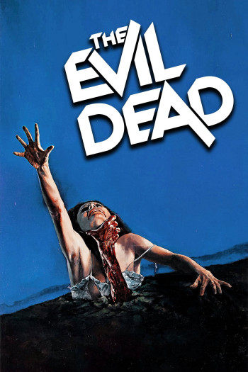 The Evil Dead (Ma Cây) [1981]