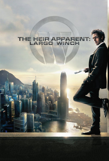 The Heir Apparent: Largo Winch (Largo Winch) [2008]