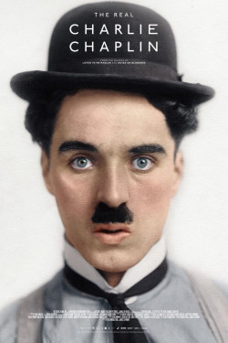 The Real Charlie Chaplin (The Real Charlie Chaplin) [2021]