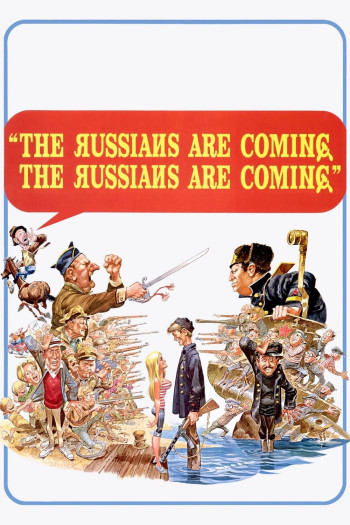 The Russians Are Coming! The Russians Are Coming! (The Russians Are Coming! The Russians Are Coming!) [1966]