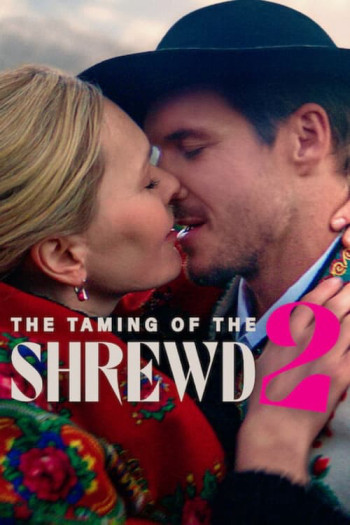 The Taming of the Shrewd 2 (The Taming of the Shrewd 2) [2023]