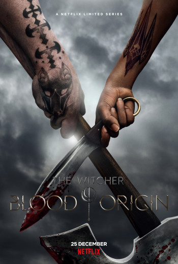 Thợ săn quái vật: Dòng máu khởi nguồn (The Witcher: Blood Origin) [2022]