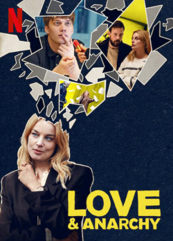 Tình yêu và vô chính phủ (Phần 2) (Love & Anarchy (Season 2)) [2022]