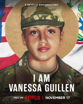 Tôi là Vanessa Guillen (I Am Vanessa Guillen) [2022]