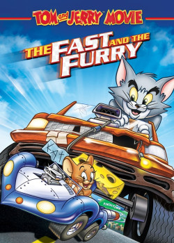 Tom and Jerry: The Fast and the Furry (Tom and Jerry: The Fast and the Furry) [2005]