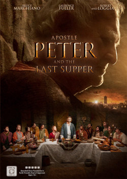 Tông Đồ Peter Và Bữa Ăn Cuối Cùng (Apostle Peter And The Last Supper) [2012]