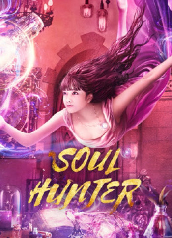 Tru Niệm Sư (Soul Hunter) [2020]