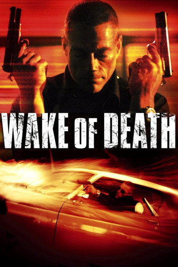 Tử Thần Thức Giấc (Wake of Death) [2004]