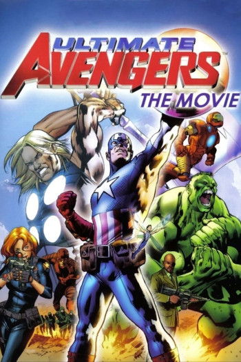 Ultimate Avengers: The Movie (Ultimate Avengers: The Movie) [2006]
