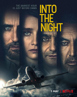 Vào Đêm Đen (Phần 1) (Into the Night (Season 1)) [2020]