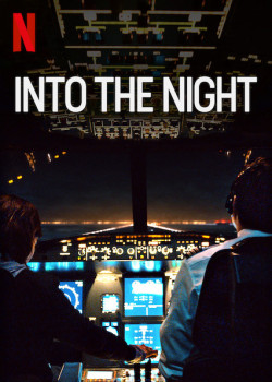 Vào Đêm Đen (Phần 2) (Into the Night (Season 2)) [2021]