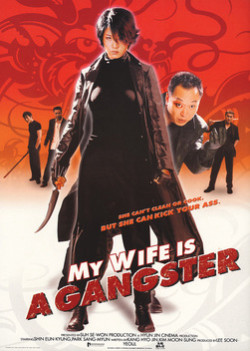 Vợ Tôi Là Gangster (My Wife Is A Gangster) [2001]