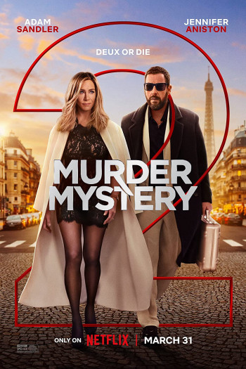 Vụ giết người bí ẩn 2 (Murder Mystery 2) [2023]