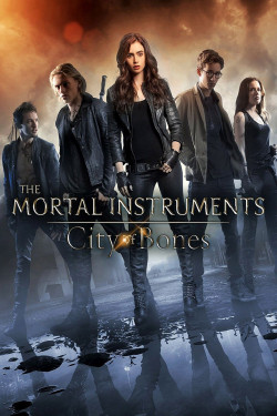 Vũ Khí Bóng Đêm: Thành Phố Xương (The Mortal Instruments: City of Bones) [2013]