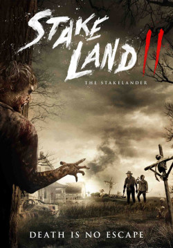Vùng Đất Chết 2 (The Stakelander - Stake Land 2) [2016]