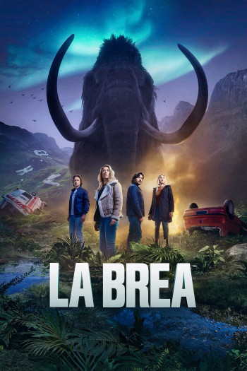 Vùng Đất Nguyên Thuỷ (Phần 2) (La Brea (Season 2)) [2021]