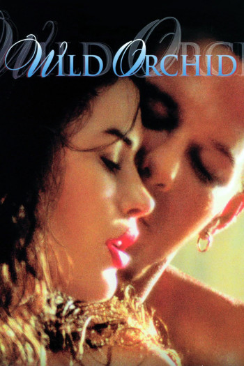 Wild Orchid (Wild Orchid) [1989]