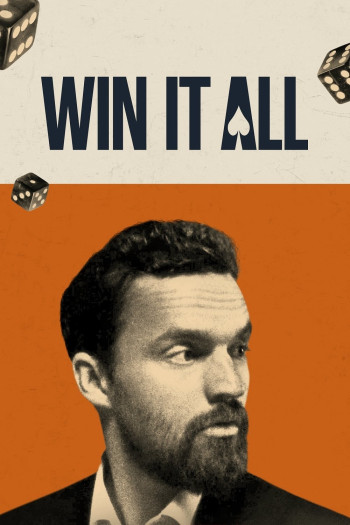 Win It All (Win It All) [2017]