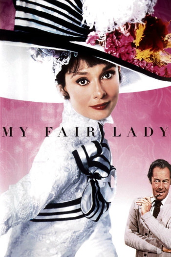 Yểu Điệu Thục Nữ (My Fair Lady) [1964]