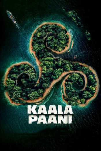 काला पानी (Kaala Paani) [2023]